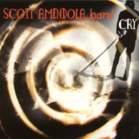 Amendola, Scott - Scott Amendola Band - Cry