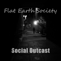 Flat Earth Society (BEL) - Social Outcast