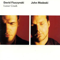 Fiuczynski, David - Lunar Crash (feat. John Medeski)