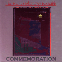 Vinny Golia Large Ensemble - Commemoration (CD 1)
