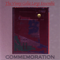 Vinny Golia Large Ensemble - Commemoration (CD 2)
