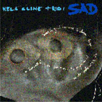 Cline, Nels - Nels Cline Trio - Sad