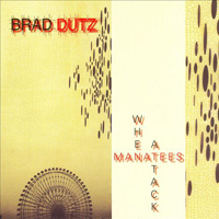 Dutz, Brad - When Manatees Attack