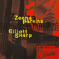 Parkins, Zeena - Blackburst (feat. Elliott Sharp)