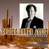Miller, Roger - Coming Round Again