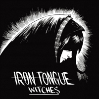 Iron Tongue - Witches