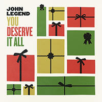 John Legend - You Deserve It All (Single)