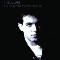 Cure - 1981.08.17 - Capitol Theatre, Sydney, Australia (CD 1)