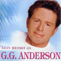 G.G. Anderson - Nein Heisst Ja