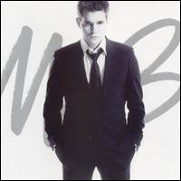 Michael Buble - It's Time (Special Edition)