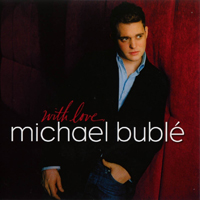 Michael Buble - With Love