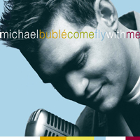 Michael Buble - Come Fly With Me (Live)