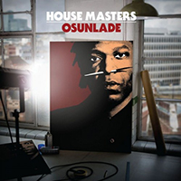 Osunlade - House Masters: Osunlade (CD 3)