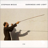 Stephan Micus - Darkness And Light