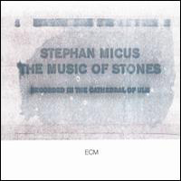 Stephan Micus - The Music Of Stones