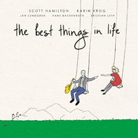 Hamilton, Scott - Scott Hamilton & Karin Krog - The Best Things In Life