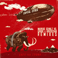 Capital Cities - Safe And Sound (CD Single)