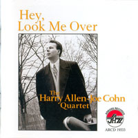 Allen, Harry - Hey, Look Me Over (2006 reissue)(feat. Joe Cohn)