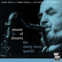 Moss, Danny - Weaver Of Dreams