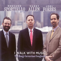 Sportiello, Rossano - I Walk With Music - The Hoagy Carmichael Songbook (split)