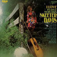 Davis, Skeeter - I Love Flatt And Scruggs