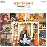 Davis, Skeeter - Bring It On Home