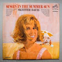Davis, Skeeter - Singin In The Summer Sun