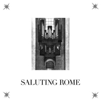 Lust For Youth - Saluting Rome (EP)