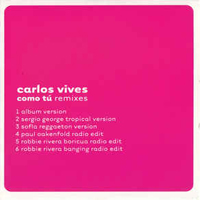Vives, Carlos - Como Tu (The Paul Oakenfold Remixes) (Single)