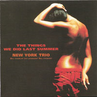 Bill Charlap Trio - The Things We Did Last Summer