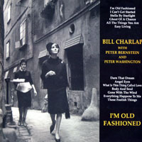 Bill Charlap Trio - I'm Old Fashioned