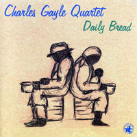 Gayle, Charles - Daily Bread