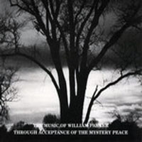 Parker, William - Through Acceptance of the Mystery Peace