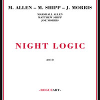 Matthew Shipp - Night Logic