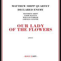 Matthew Shipp - Our Lady of the Flowers