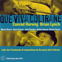 Herwig, Conrad - Que Viva Coltrane