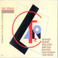 Dave Liebman - Homage to John Coltrane