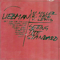 Dave Liebman - Setting the Standard