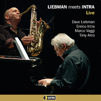 Dave Liebman - Liebman Meets Intra (Live)