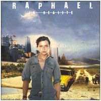Raphael (FRA) - La Realite