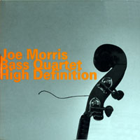Morris, Joe - High Definition