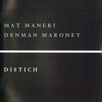Maneri, Mat - Distich (split)