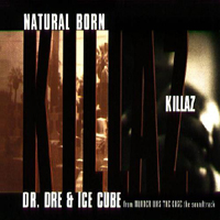 Ice Cube - Natural Born Killaz (