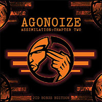 Agonoize - Assimilation: Chapter Two (CD 2)
