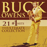 Owens, Buck - 21 #1 Hits: The Ultimate Collection