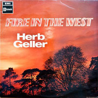 Herb Geller - Fire in the West (LP)