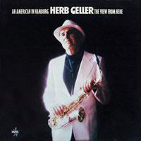 Herb Geller - An American in Hamburg: The View from Here (LP)