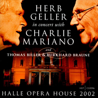 Herb Geller - Live in Halle Opera House 