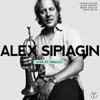 Sipiagin, Alex - Live At Smalls