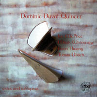 Duval, Dominic - Dominic Duval Quintet - Cries and Whispers